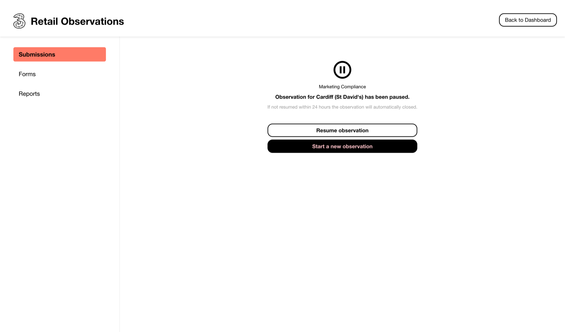 Pause and resume observations at any time